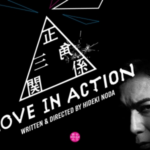 Hideki Noda and Noda Map Return to the UK With LOVE IN ACTION Video