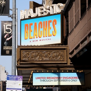 Up on the Marquee: BEACHES Arrives on Broadway Photo