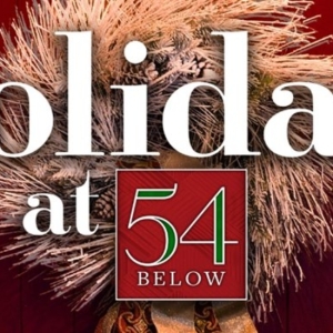 54 Below Celebrates The Holiday Season With Storm Large, Joe Iconis, Norm Lewis, and More Photo