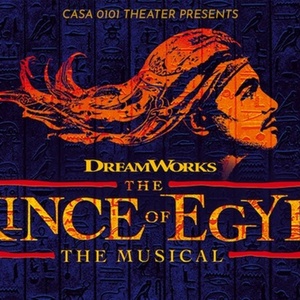 CASA 0101 Theater to Close Out 25th Anniversary Season with THE PRINCE OF EGYPT: THE  Photo
