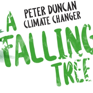 A FALLING TREE Comes to Edinburgh Fringe in August Photo