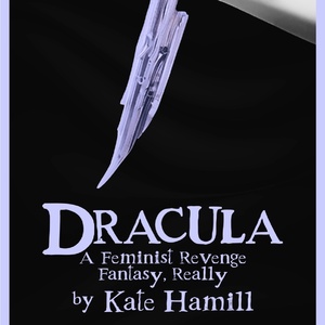 The Human Race Theatre Company to Present DRACULA: A FEMINIST REVENGE FANTASY, REALLY Photo