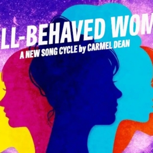 MusicalFare To Present WELL-BEHAVED WOMEN On The Premier Cabaret Stage Video
