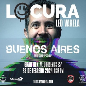 LED VARELA: LOCURA Comes to Teatro Gran Rex in February