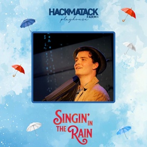 New England Heat Wave Reschedules Opening Weekend for Hackmatack Playhouse