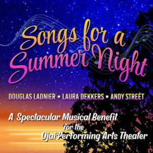 SONGS FOR A SUMMER NIGHT Announced At Ojai Performing Arts Theater Video