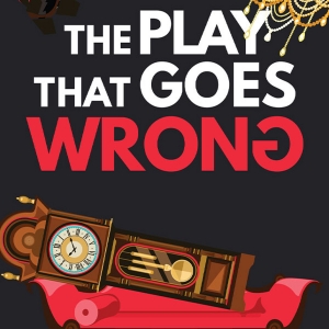THE PLAY THAT GOES WRONG Comes to San Francisco Playhouse in September Video