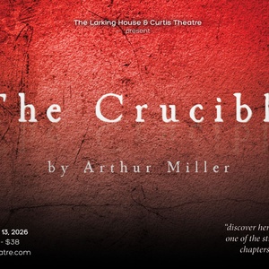 THE CRUCIBLE to Open at The Curtis Theatre With The Larking House Theatre Co. Photo