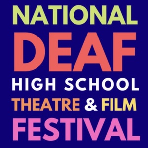 Deaf West Theatre to Host 5th National Deaf High School Theatre & Film Festival Video