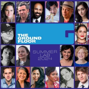 Berkeley Rep Announces Participants For 2024 Ground Floor Summer Residency Lab