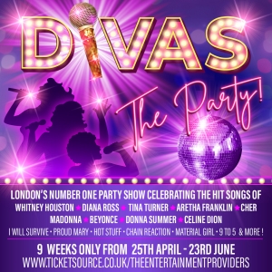 DIVAS THE PARTY Returns to the West End in April Photo