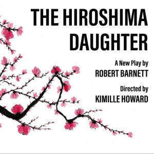 THE HIROSHIMA DAUGHTER By Robert Barnett To Have Private Industry Reading Photo