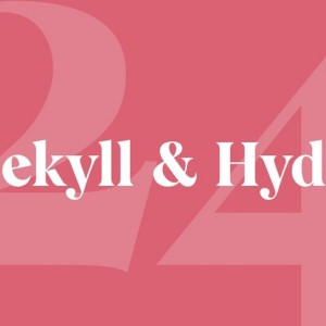 JEKYLL & HYDE Will Transfer to Edinburgh in January 2024 Photo