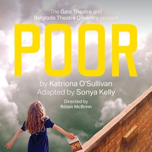 Cast and Creatives Set For POOR at the Belgrade Theatre, Coventry Video