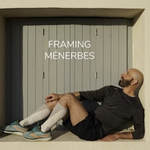 FRAMING MENERBES Film Screening and Reception Comes to La Strada cinéma itiné Photo