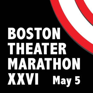 BOSTON THEATER MARATHON XXVI Comes to Boston Playwrights Theatre in May Photo