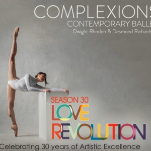 Complexions Contemporary Ballet Celebrates 30th Anniversary With Return To The Joyce  Photo