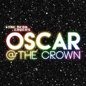 Hit Immersive Nightclub Musical OSCAR AT THE CROWN Comes to Edinburgh Festival Fringe Photo