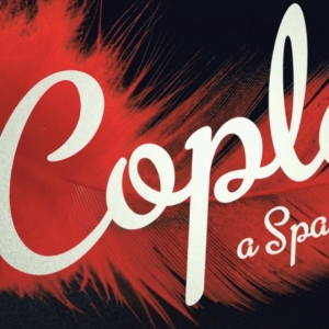 COPLA: A SPANISH CABARET Comes to The Other Palace Photo