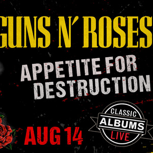 APPETITE FOR DESTRUCTION To Perform At Dennis C. Moss Cultural Arts Center Photo