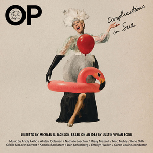 Opera Philadelphia's COMPLICATIONS IN SUE by Michael R. Jackson Will Be Released Photo