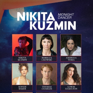 Full Cast Set For Nikita Kuzmin's UK and Ireland Tour of MIDNIGHT DANCER