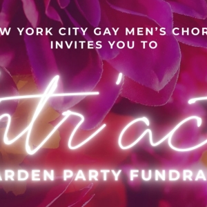 NYC Gay Men's Chorus to Host Entr'acte Garden Party Fundraiser at Tavern on the Green Photo