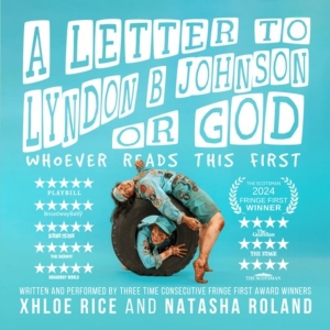 Xhloe & Natasha To Present A LETTER TO LYNDON B. JOHNSON OR GOD At SoHo Playhouse Photo