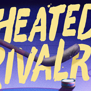 HEATED RIVALRY: THE UNAUTHORIZED MUSICAL PARODY Cancels Weekend Performances Photo