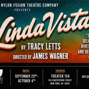 LINDA VISTA by Tracy Letts to Play Nylon Fusion Theatre Company Photo