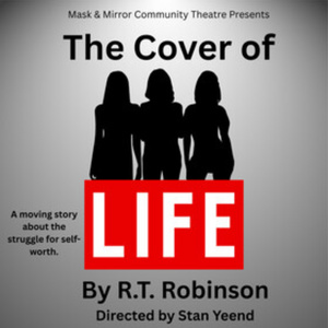 Review: THE COVER OF LIFE at Mask & Mirror Photo