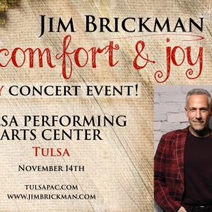 Jim Brickman Brings COMFORT & JOY Concert to Tulsa PAC Photo