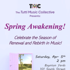 Tutti Music Collective To Present SPRING AWAKENING Concert In April Photo