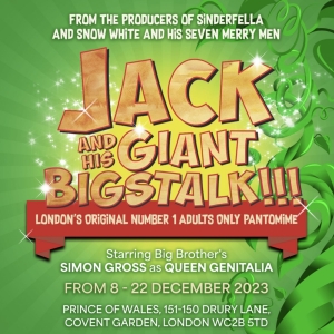 JACK AND HIS GIANT BIGSTALK Adult Pantomime Comes to London in December