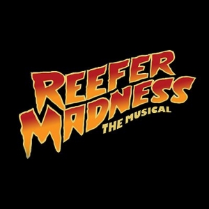 REEFER MADNESS: THE MUSICAL Will Return to Los Angeles For a 25th Anniversary Product Photo