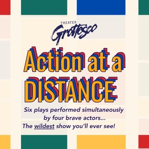 Chicago Premiere of ACTION AT A DISTANCE Comes to Facility Theater Photo