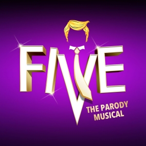 FIVE THE PARODY MUSICAL Opens Off-Broadway Next Month Photo