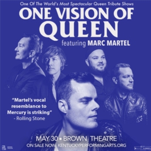 Kentucky Performing Arts To Welcome ONE VISION OF QUEEN Featuring Marc Martel Photo