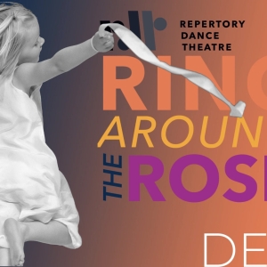 Repertory Dance Theatre Continues RING AROUND THE ROSE Series in December Photo