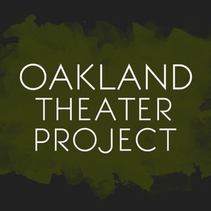 Oakland Theater Project Reveals 2026 Season and New Co-Artistic Director Photo