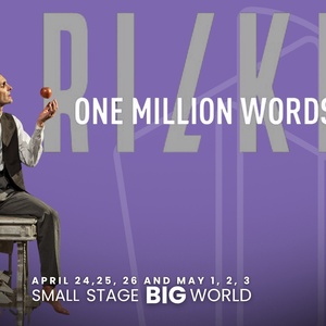 ONE MILLION WORDS �" RILKE Will Make North American Premiere at Sierra Madre Playhou Photo