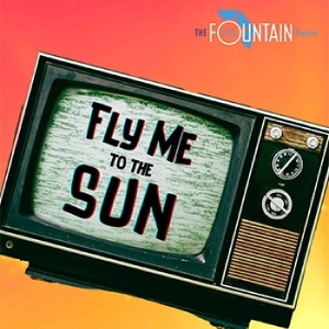Brian Quijada's FLY ME TO THE SUN Will Make West Coast Premiere at the Fountain Photo