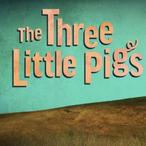 THE THREE LITTLE PIGGIES Will Embark on UK Tour Photo