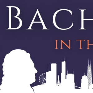 Chicago's Bach In The City Reveals 2025?"2026 Debut Season Photo