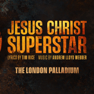 JESUS CHRIST SUPERSTAR at The London Palladium Finds Full Cast Photo
