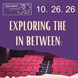 Remy Bumppo to Host EXPLORING THE IN BETWEEN Panel at Theater Wit