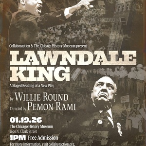 Collaboraction Will Host Free Reading of LAWNDALE KING&nbsp;at the Chicago History Museum Photo