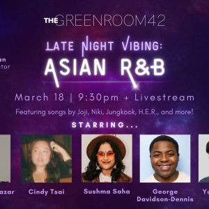 Late Night Vibing: Asian R&B Comes to the Green Room 42 in March Photo