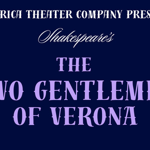 THE TWO GENTLEMEN OF VERONA to Open at Producers' Club Photo