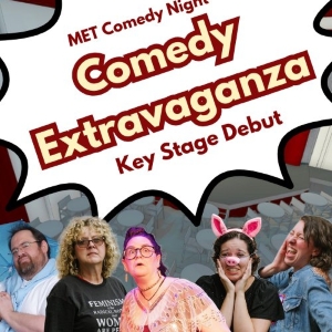 MET Will Open Key Stage on September 5 with the Comedy Extravaganza